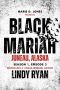 [Black Mariah 1.3] • Black Mariah: Juneau, Alaska